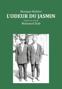 L'odeur du jasmin - Molière Monique
