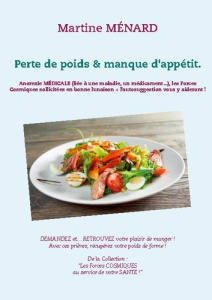 Perte de poids & manque d'appétit. Anorexie médicale (liée à une maladie, un médicament...), les For - Ménard Martine