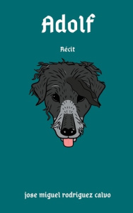 Adolf - Rodriguez Calvo José Miguel