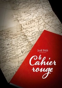 Le cahier rouge - Pelé Joël