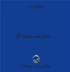 Il était une fois... le monde - LEDRA O'