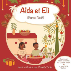 Aïda et Eli : Aïda et Eli fêtent Noël - Tabiou Cherifa