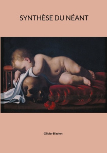 Synthèse du néant - Bizolon Olivier