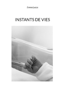 Instants de vies - Lucce Emma