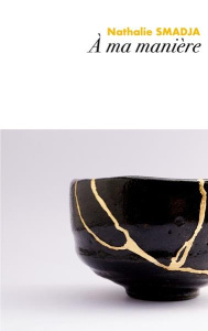 A ma manière - Smadja Nathalie