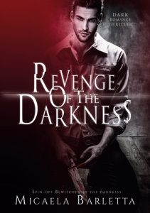 Revenge of the darkness - Barletta Micaela