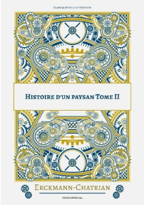 Histoire d'un paysan Tome 2 - CHATRIAN ERCKMANN-