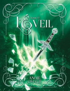 L'Eveil Tome 2 - Omalie Angie
