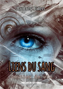 Liens du sang - Eden Audrey