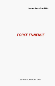 Force ennemie - Nau John-Antoine