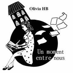 Un moment entre nous - HB Olivia