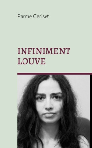 Infiniment louve - Ceriset Parme