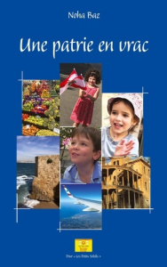 une patrie en vrac - Baz Noha
