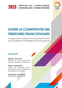 Doper la compétitivité des territoires francophones - Gweth Guy