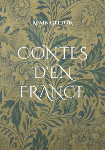 Contes d'en France - Gitton Alain