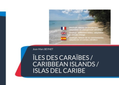 Iles des Caraïbes. Edition français-anglais-espagnol - Beynet Jean-Marc