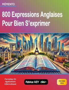 800 expressions anglaises. édition 2024 - Rey Patrice