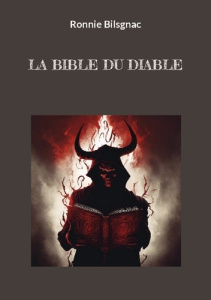 La bible du diable - Bilsgnac Ronnie