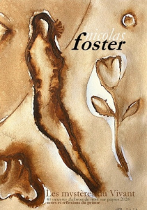Nicolas Foster. Les mysteres du vivant - Foster Nicolas