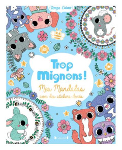 Trop Mignons ! Mes Mandalas avec des stickers dorés - Rousseau Stéphanie
