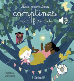 Mes premières comptines pour faire dodo - CHARLIE POP