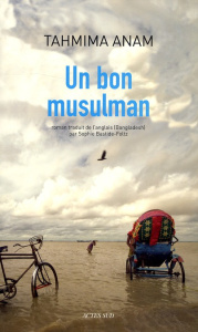Un bon musulman - Anam Tahmima ; Bastide-Foltz Sophie