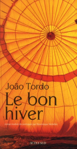 Le bon hiver - Tordo João ; Nédellec Dominique