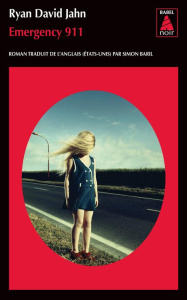 Emergency 911 - Jahn Ryan David ; Baril Simon