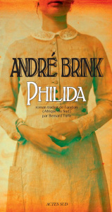 Philida - Brink André ; Turle Bernard