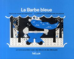 La Barbe bleue - Perrault Charles ; Sourdais Clémentine