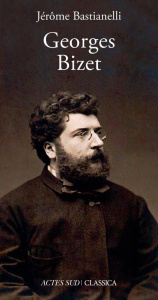 Georges Bizet - Bastianelli Jérôme