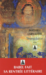 Strangulation - Larnaudie Mathieu