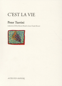 C'est la vie - Turrini Peter ; Berutti-Ronelt Silvia ; Berutti Je
