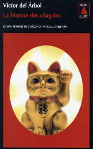 La maison des chagrins - Del Arbol Victor