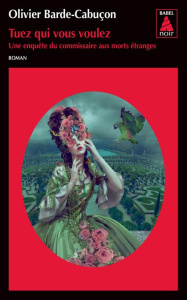 Tuez qui vous voulez - Barde-Cabuçon Olivier
