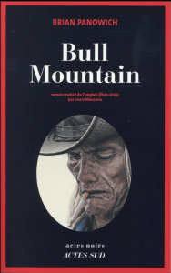 Bull Mountain - Panowich Brian ; Manceau Laure