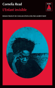 L'enfant invisible - Read Cornelia ; Bury Laurent