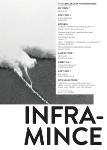 Infra-mince N° 9 : L'exploration photographique - ENSP