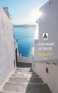 Attraction - Le Touze Guillaume