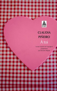 A toi - Pineiro Claudia ; Magras Romain