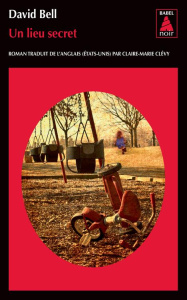 Un lieu secret - Bell David ; Clévy Claire-Marie