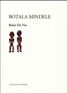 Botala Mindele - Vos Rémi de