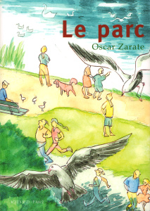 Le parc - Zarate Oscar ; Jennequin Jean-Paul