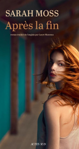 Après la fin - Moss Sarah ; Manceau Laure