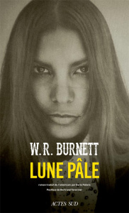 Lune pâle - Burnett William Riley ; Febvre Doris ; Tavernier B