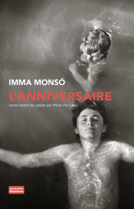 L'anniversaire - Monso Imma ; Vila Casas Marie