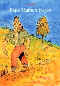 Papa Maman Fiston - Méthé Lucas