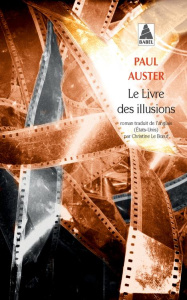 Le Livre des illusions - Auster Paul ; Le Boeuf Christine