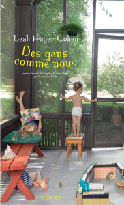 Des gens comme nous - Cohen Leah Hager ; Kiefé Laurence