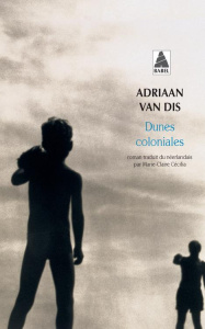 Dunes coloniales - Van Dis Adriaan